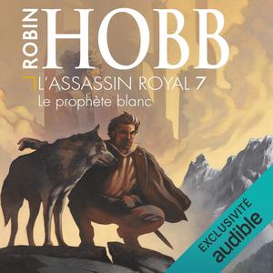 Le Prophète blanc by Robin Hobb