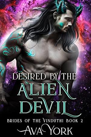 Desired by the Alien Devil by Ava York