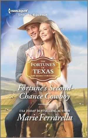 Fortune's Second-Chance Cowboy (The Fortunes of Texas: The Secret Fortunes #3)