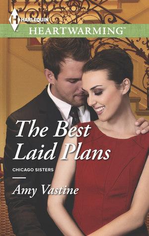 The Best Laid Plans (Chicago Sisters #2)