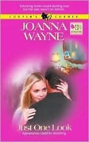 Just One Look by Joanna Wayne