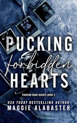 Pucking Forbidden Hearts by Maggie Alabaster