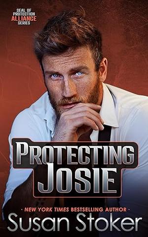 Protecting Josie by Susan Stoker