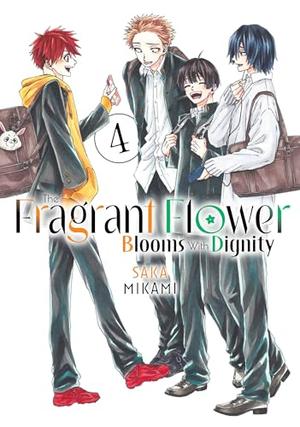 The Fragrant Flower Blooms With Dignity Vol. 4 (薫る花は凛と咲く [Kaoru Hana wa Rin to Saku] #4)