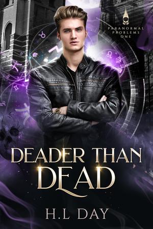 Deader than Dead by H.L. Day