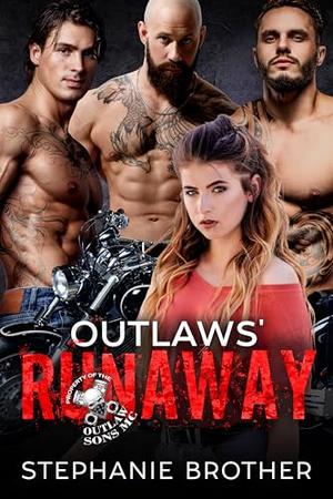 Outlaws' Runaway (Property of the Outlaw Sons MC #2)