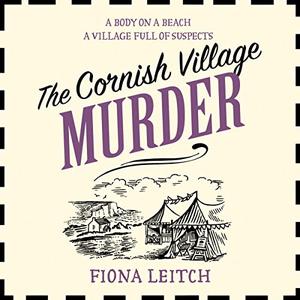 The Cornish Village Murder (The Nosey Parker Mysteries #2)