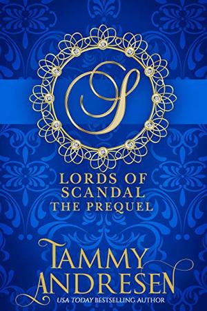 Lords of Scandal (Lords of Scandal #0.5)