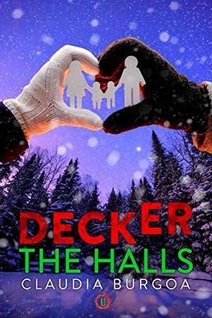 Decker the Halls (Unexpected #5.5)