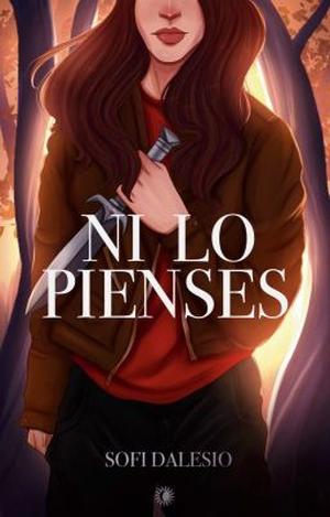 Ni lo pienses by Sofia Dalesio