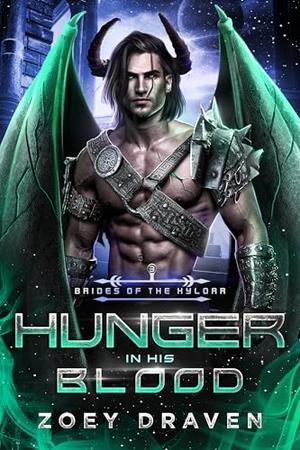 Hunger in His Blood by Zoey Draven