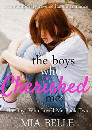The Boys Who Cherished Me (The Boys Who Loved Me #2)
