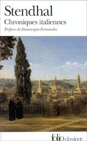 Italian Chronicles by Stendhal