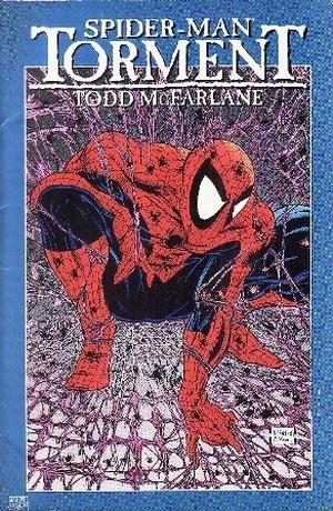 Spider-Man: Torment by Todd McFarlane