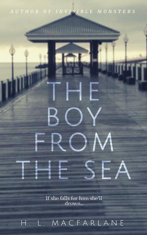 The Boy from the Sea by H.L. Macfarlane