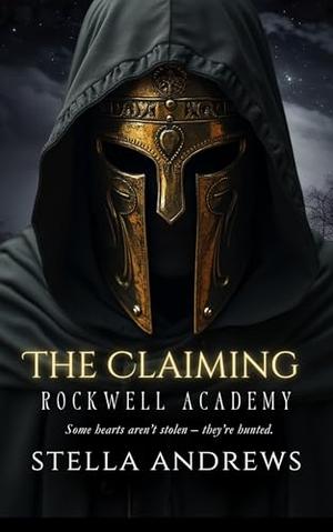 Rockwell Academy – The Claiming by Stella Andrews