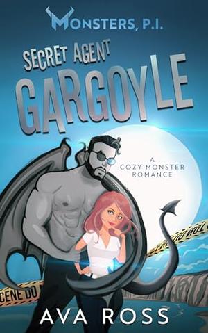 Secret Agent Gargoyle (Monsters, PI #1)