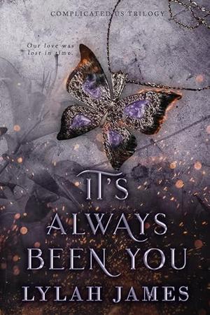 It's Always Been You (Complicated Us #2)