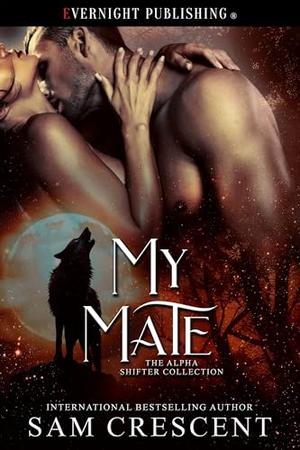 My Mate by Sam Crescent