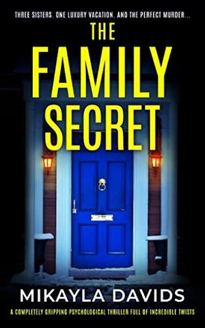 The Family Secret (Bailey Family #2)