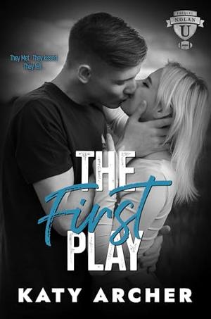 The First Play (Nolan U Football #0.5)
