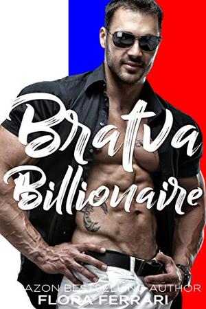Bratva Billionaire (Russian Underworld #3)