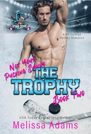 The Trophy by Melissa Adams