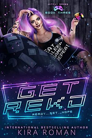 Get Rekd (Witchy Games #3)