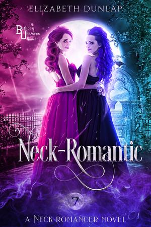 Neck-Romantic (Neck-Romancer #7)