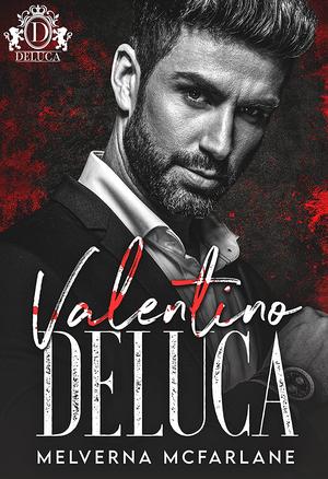 Valentino DeLuca (Savage Bloodline #23)
