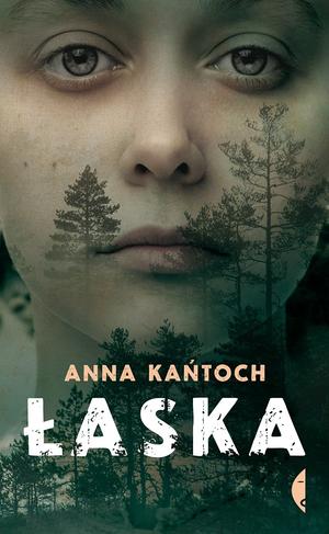 Łaska by Anna Kańtoch