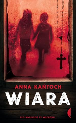 Wiara by Anna Kańtoch