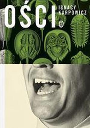 Ości by Ignacy Karpowicz