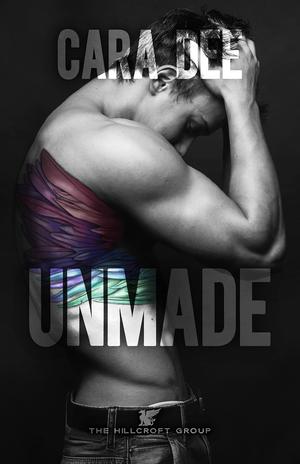 Unmade by Cara Dee