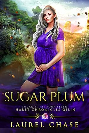 Sugar Plum (Haret Chronicles Qilin: Sugar Bites #7)