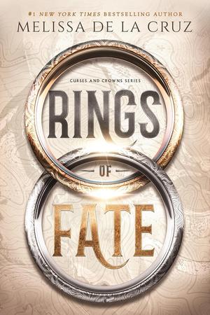 Rings of Fate by Melissa de la Cruz