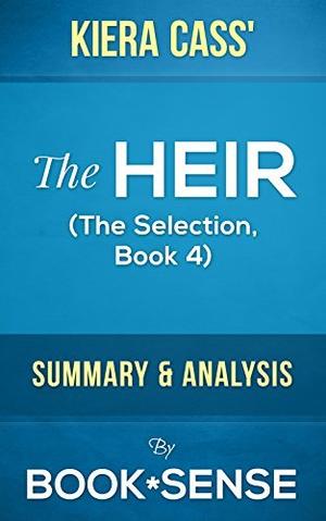 The Heir:  by Kiera Cass | Summary & Analysis by Book*Sense