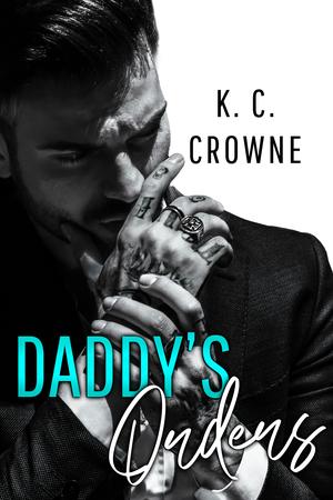 Daddy's Orders (Silver Fox Daddies #15)