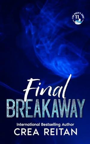Final Breakaway (For Puck's Sake #11)