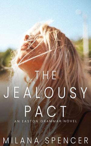 The Jealousy Pact (Easton Grammar #0)