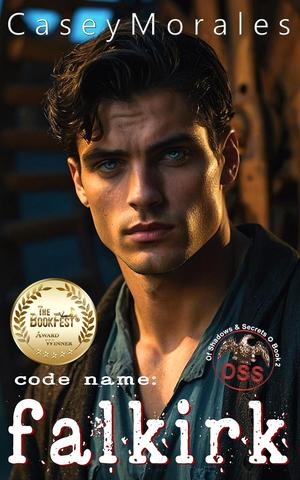 Code Name: Falkirk by Casey Morales