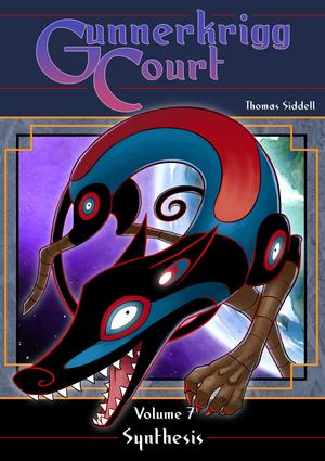 Gunnerkrigg Court, Volume Seven: Synthesis (Gunnerkrigg Court #7)