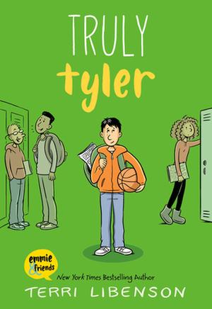 Truly Tyler (Emmie & Friends #5)