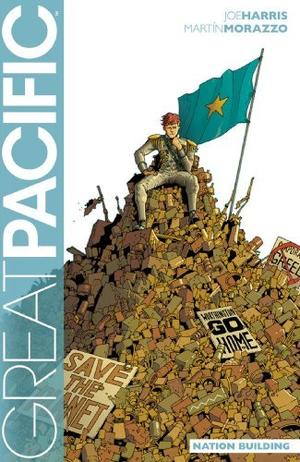 By Joe Harris Great Pacific Volume 2: Nation Building TP [Paperback] by Joe Harris
