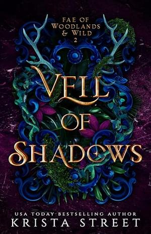 Veil of Shadows (Fae of Woodlands & Wild #2)