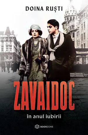 Zavaidoc în anul iubirii by Doina Ruști