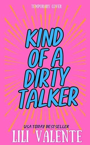 Kind of a Dirty Talker (The McGuire Brothers #6)