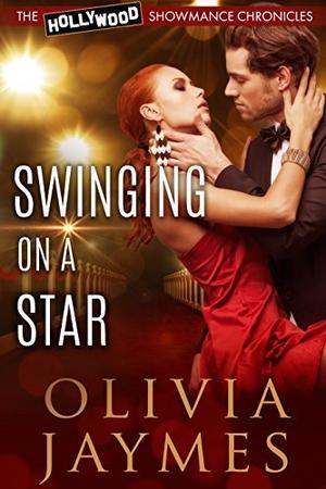 Swinging On A Star by Olivia Jaymes