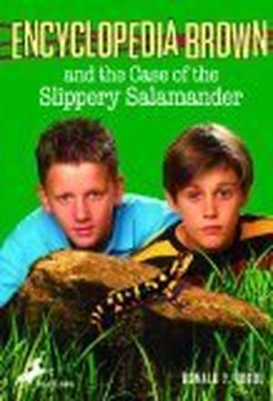 Encyclopedia Brown and the Case of the Slippery Salamander (Encyclopedia Brown #22)