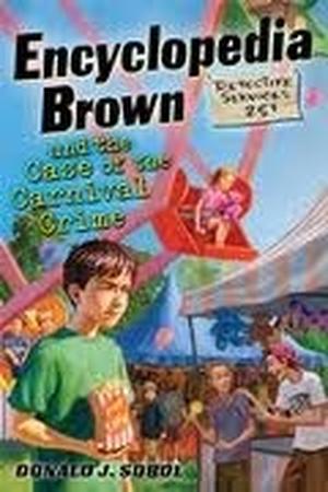 Encyclopedia Brown and the Case of the Carnival Crime (Encyclopedia Brown #27)